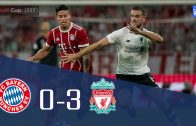 คลิปไฮไลท์ฟุตบอลออดี้ คัพ 2017 บาเยิร์น มิวนิค 0-3 ลิเวอร์พูล Bayern Munich 0-3 Liverpool