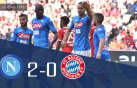 คลิปไฮไลท์ฟุตบอลออดี้ คัพ 2017 นาโปลี 2-0 บาเยิร์น มิวนิค Napoli 2-0 Bayern Munich