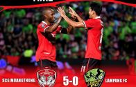 คลิปไฮไลท์ช้าง เอฟเอ คัพ เมืองทอง ยูไนเต็ด 5-0 ลำปาง เอฟซี Muangthong United 5-0 Lampang FC